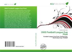 Bookcover of 2005 Football League Cup Final