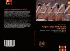 Bookcover of Anglo-Saxon Settlement of Britain