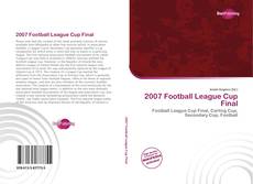 Bookcover of 2007 Football League Cup Final