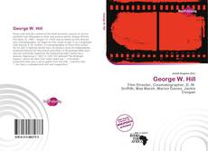 Bookcover of George W. Hill