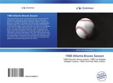 Capa do livro de 1980 Atlanta Braves Season 