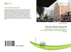 Borítókép a  Florida State Road 44 - hoz