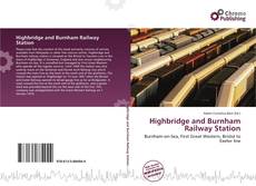 Copertina di Highbridge and Burnham Railway Station