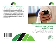 Opérateur de Réseau Mobile Virtuel kitap kapağı
