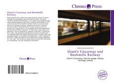 Capa do livro de Giant's Causeway and Bushmills Railway 