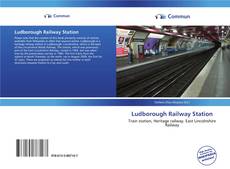 Capa do livro de Ludborough Railway Station 