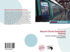 Portada del libro de Mauch Chunk Switchback Railway