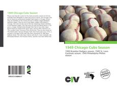 Bookcover of 1949 Chicago Cubs Season