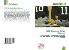 Portada del libro de 1972 Chicago Cubs Season