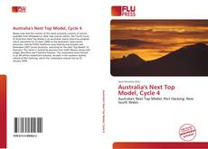 Bookcover of Australia's Next Top Model, Cycle 4