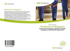 Capa do livro de Healthcare in Singapore 