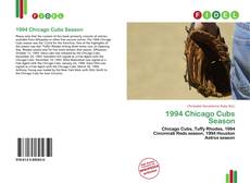 Bookcover of 1994 Chicago Cubs Season