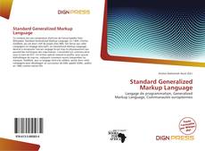 Bookcover of Standard Generalized Markup Language