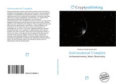 Bookcover of Astronomical Complex