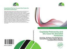 Обложка Capitalist Patriarchy and the Case for Socialist Feminism
