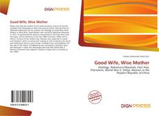 Capa do livro de Good Wife, Wise Mother 