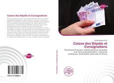 Bookcover of Caisse des Dépôts et Consignations