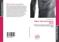 Bookcover of CMLL 74th Anniversary Show