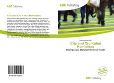 Bookcover of Cris and Cru Kahui Homicides