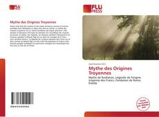 Mythe des Origines Troyennes的封面