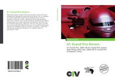 Bookcover of A1 Grand Prix Drivers