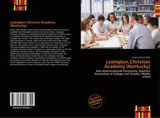 Bookcover of Lexington Christian Academy (Kentucky)