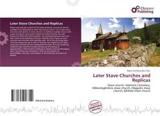 Later Stave Churches and Replicas的封面