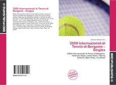 2009 Internazionali di Tennis di Bergamo – Singles kitap kapağı