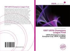Capa do livro de 1997 UEFA Champions League Final 