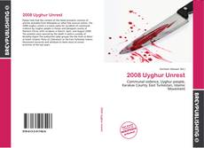 Copertina di 2008 Uyghur Unrest