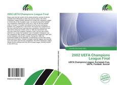 Обложка 2002 UEFA Champions League Final