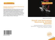 Bookcover of Awards and Nominations Received by Amitabh Bachchan