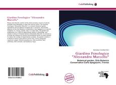 Bookcover of Giardino Fenologico "Alessandro Marcello"