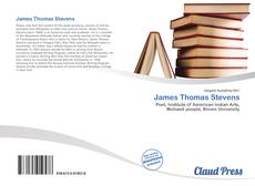 Bookcover of James Thomas Stevens