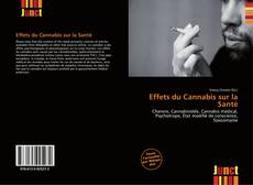 Buchcover von Effets du Cannabis sur la Santé