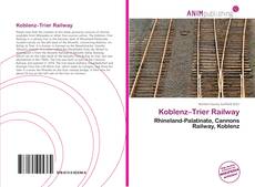 Capa do livro de Koblenz–Trier Railway 