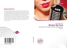 Capa do livro de Boston By Foot 