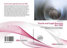 Capa do livro de Courts and Legal Services Act 1990 