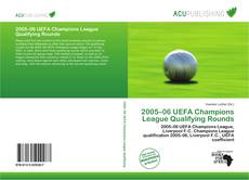 2005–06 UEFA Champions League Qualifying Rounds的封面