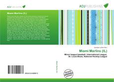 Bookcover of Miami Marlins (IL)