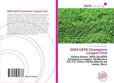 2004 UEFA Champions League Final的封面