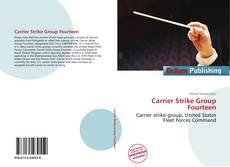 Bookcover of Carrier Strike Group Fourteen