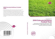 Buchcover von 2008 Colorado Buffaloes Football Team