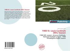 Bookcover of 1980 St. Louis Cardinals (NFL) Season