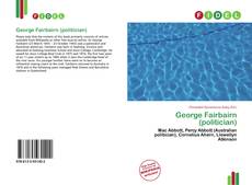 Bookcover of George Fairbairn (politician)