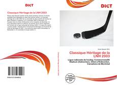 Bookcover of Classique Héritage de la LNH 2003