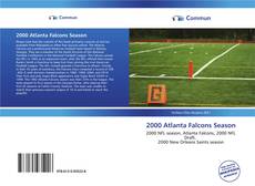 Bookcover of 2000 Atlanta Falcons Season