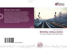 Portada del libro de Bletchley railway station