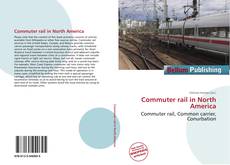 Commuter rail in North America kitap kapağı