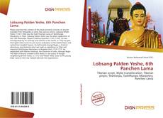 Couverture de Lobsang Palden Yeshe, 6th Panchen Lama